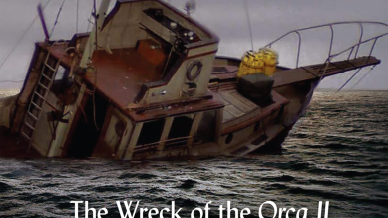 Adventures in Archaeology: The Wreck of the Orca II and Other Explorations